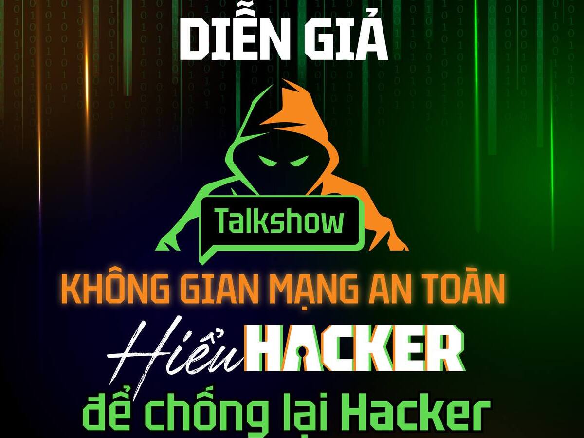 Talkshow: Understanding Hackers to Fight Hackers